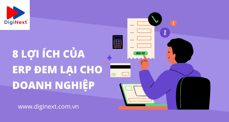 8-loi-ich-cua-erp-dem-lai-cho-doanh-nghiep