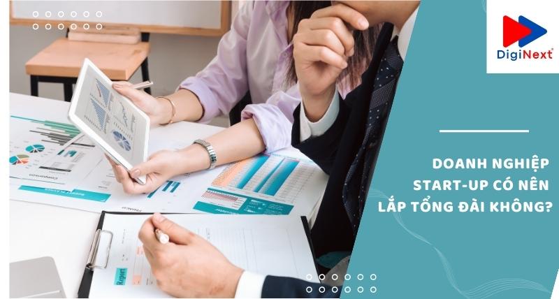doanh-nghiep-start-up-co-can-thiet-phai-lap-tong-dai-khong
