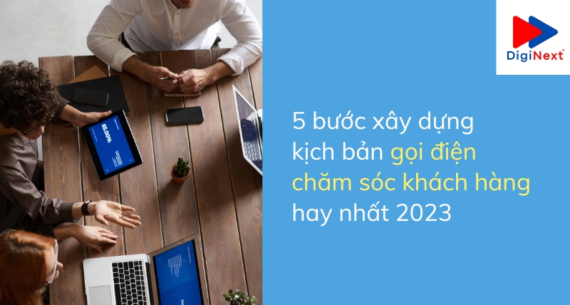 kich-ban-goi-dien-cham-soc-khach-hang