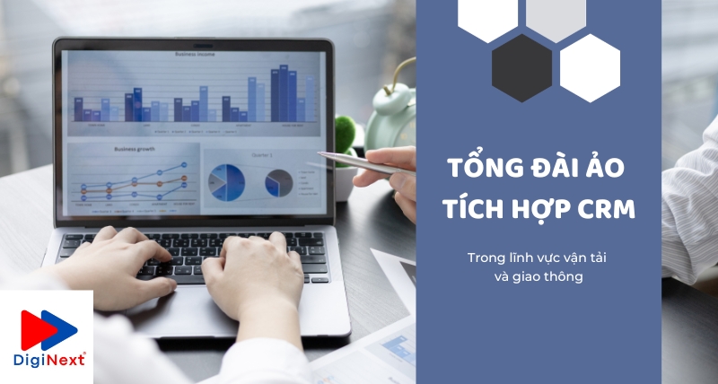 tong-dai-ao-tich-hop-crm-trong-linh-vuc-van-tai-va-giao-thong