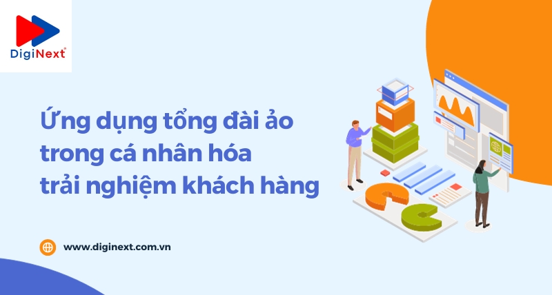 ung-dung-tong-dai-ao-trong-ca-nhan-hoa-trai-nghiem-khach-hang