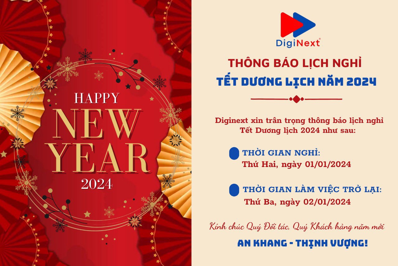 Thông báo lịch nghỉ Tết dương lịch 2024 - Tập Đoàn DigiNext