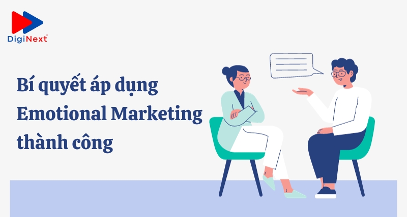bi-quyet-ap-dung-emotional-marketing-thanh-cong