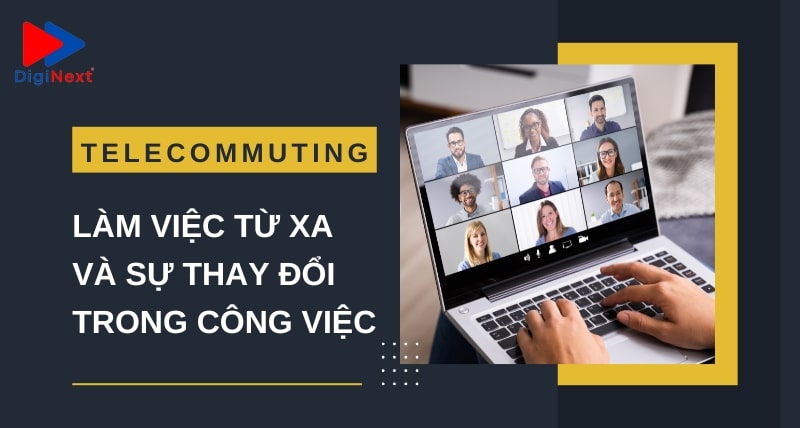 xu-huong-telecommuting-lam-viec-tu-xa