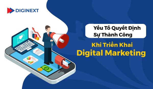 yeu-to-khi-trien-khai-digital-marketing