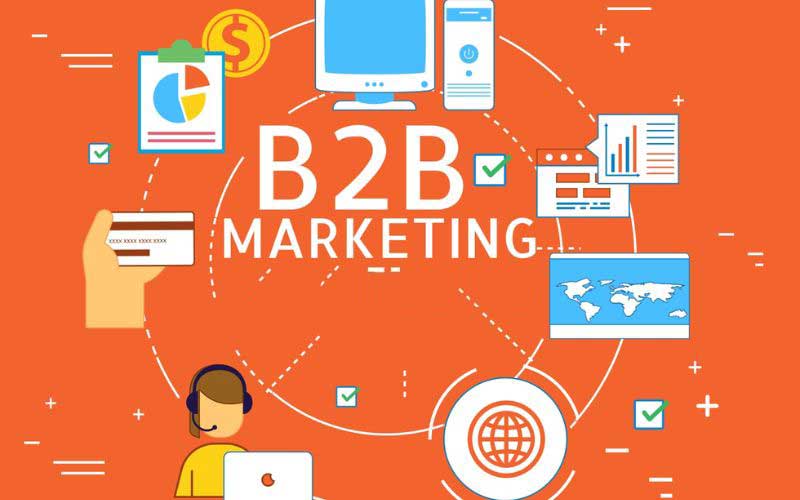 Marketing B2B Là Gì? Hình Thức Nào Marketing B2B Phổ Biến