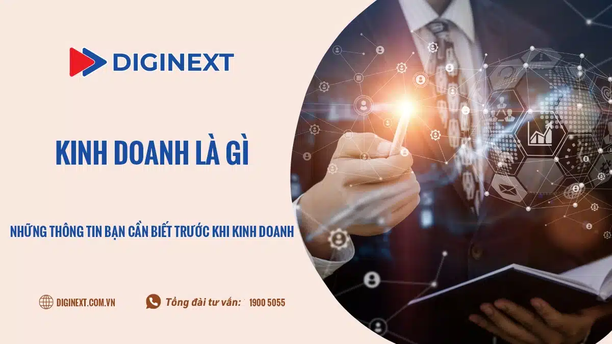 kinh-doanh-la-gi-digi
