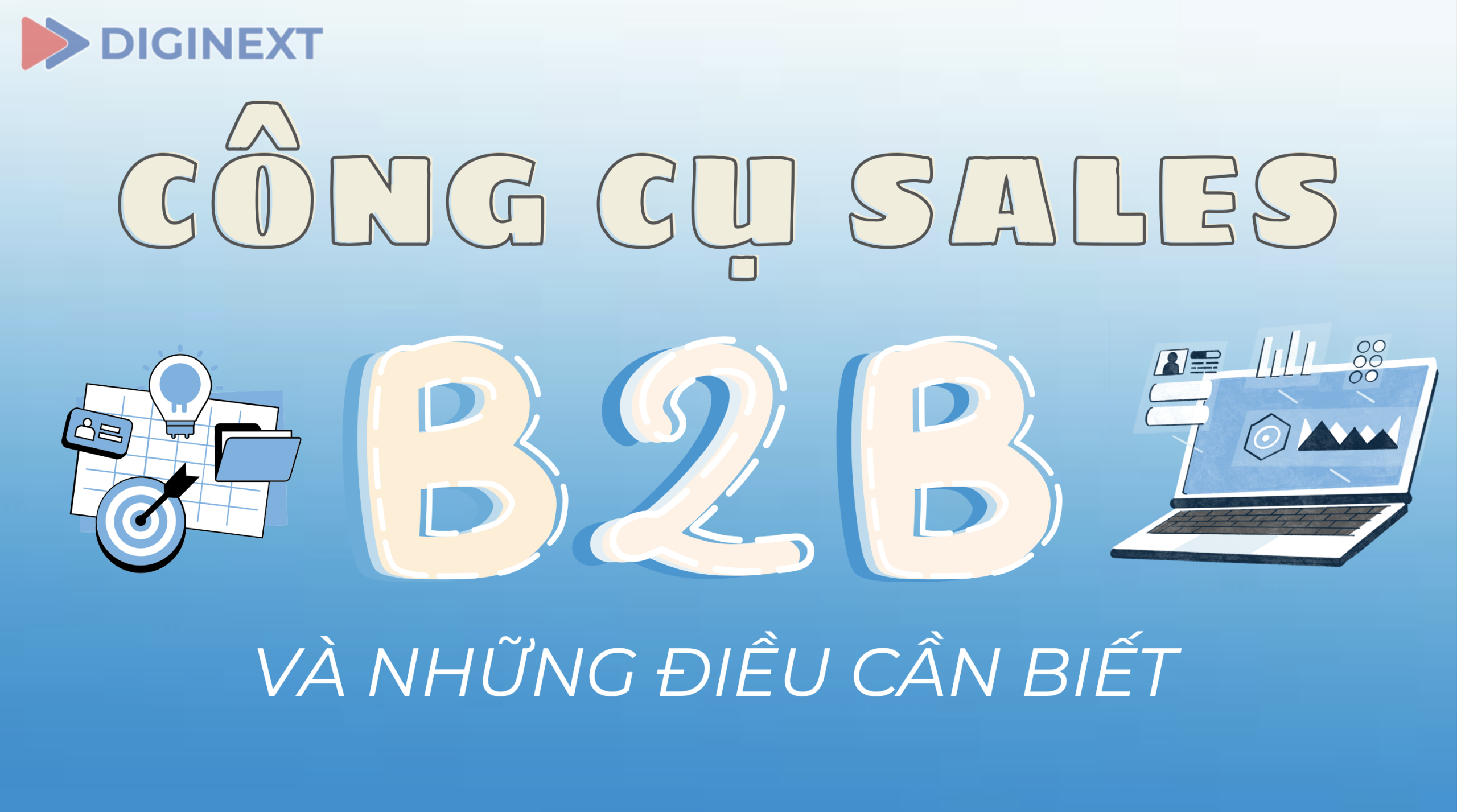 công cụ sales b2b là gì