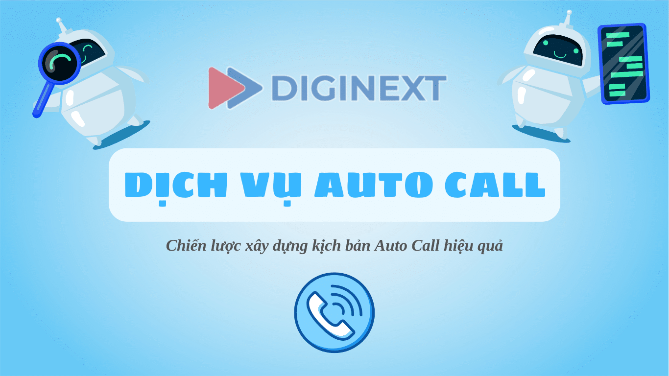kich-ban-auto-call-theo-linh-vuc