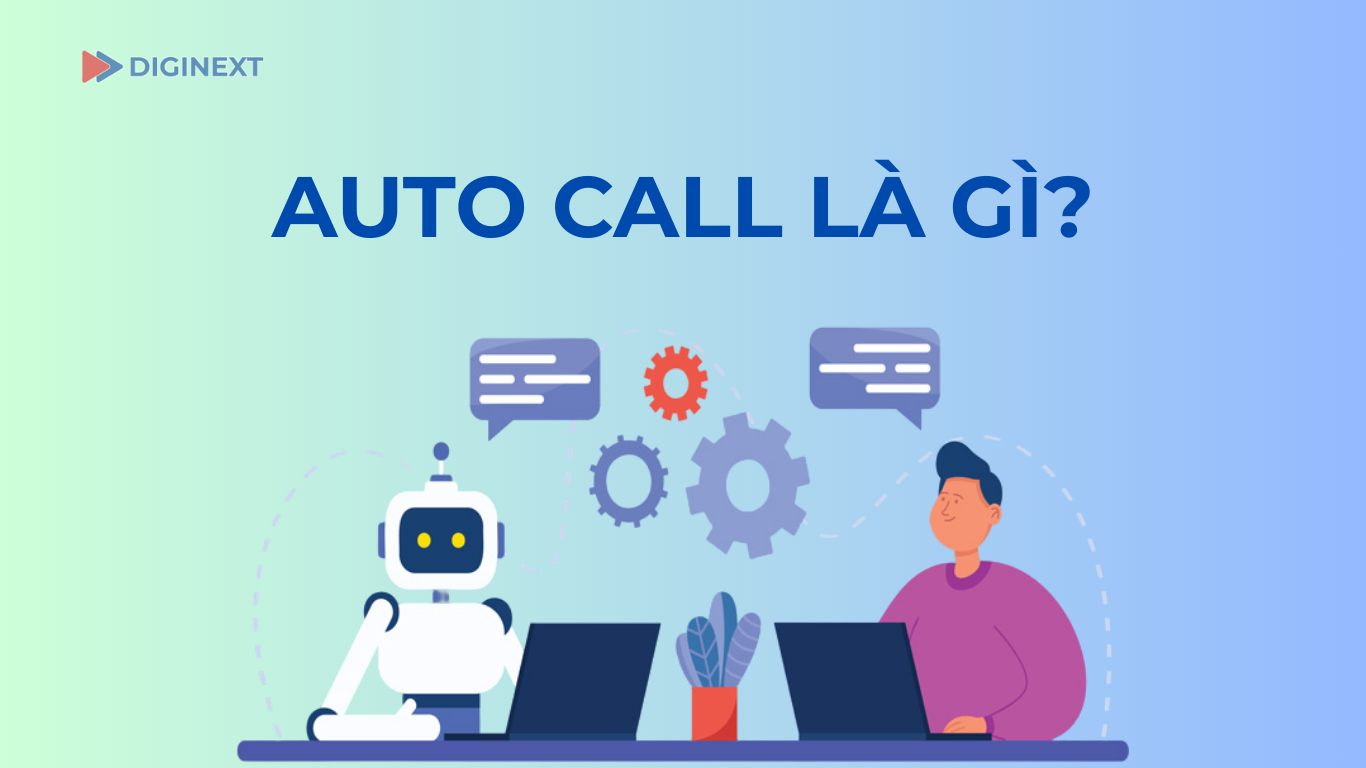 auto-call-la-gi