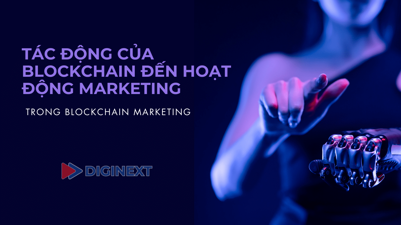 tac-dong-cua-blockchain-den-hoat-dong-marketing