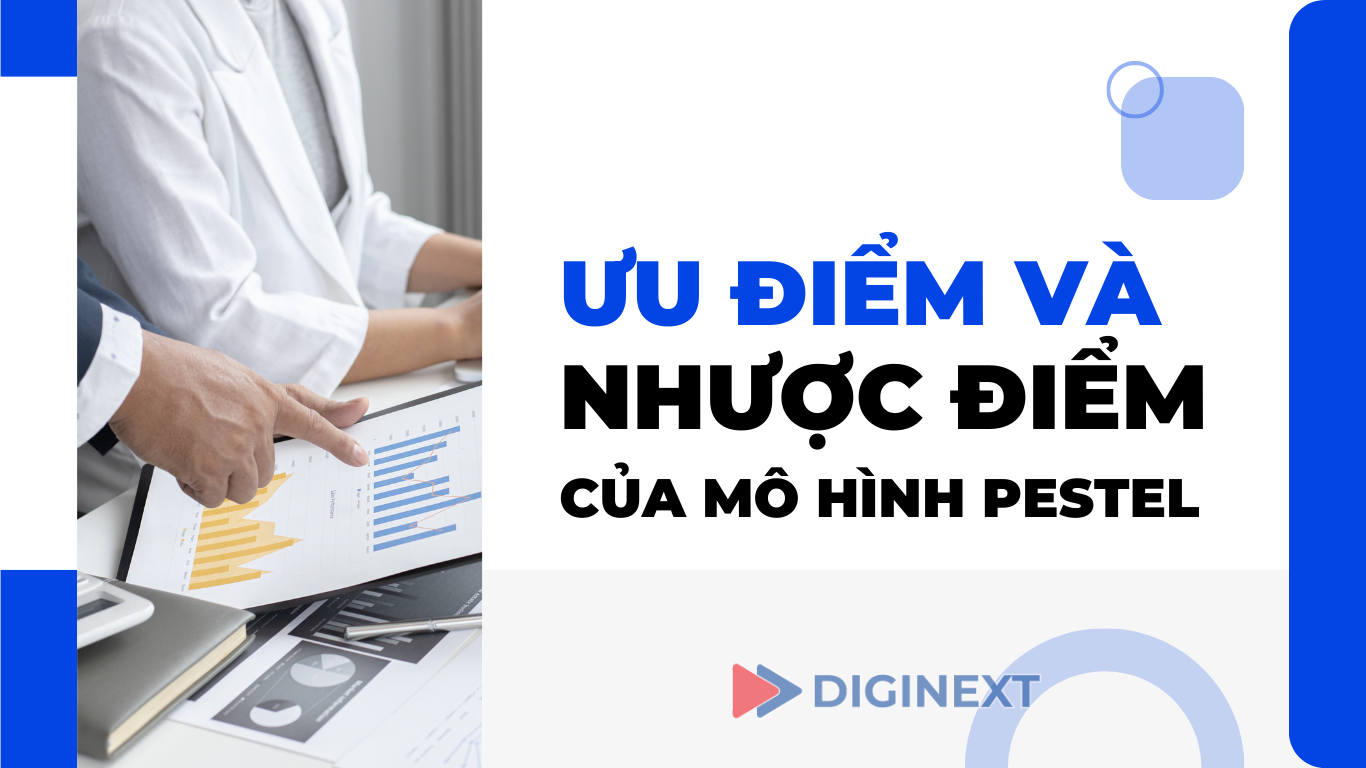 uu-nhuoc-diem-mo-hinh-pestel