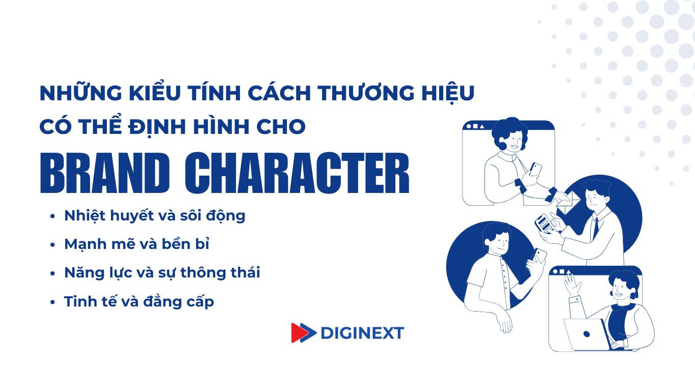 nhung-kieu-tinh-cach-dinh-hinh-brand-character
