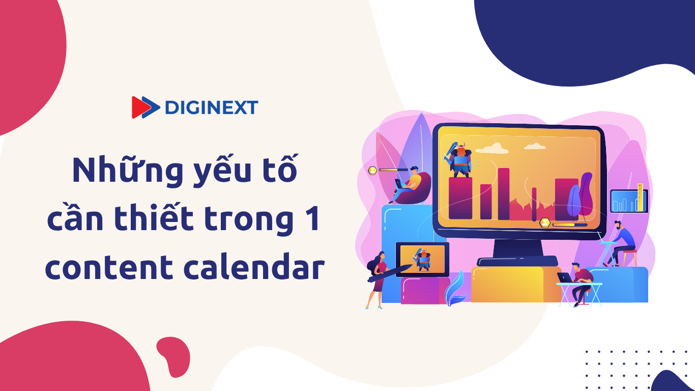 nhung-yeu-to-can-thiet-trong-content-calendar