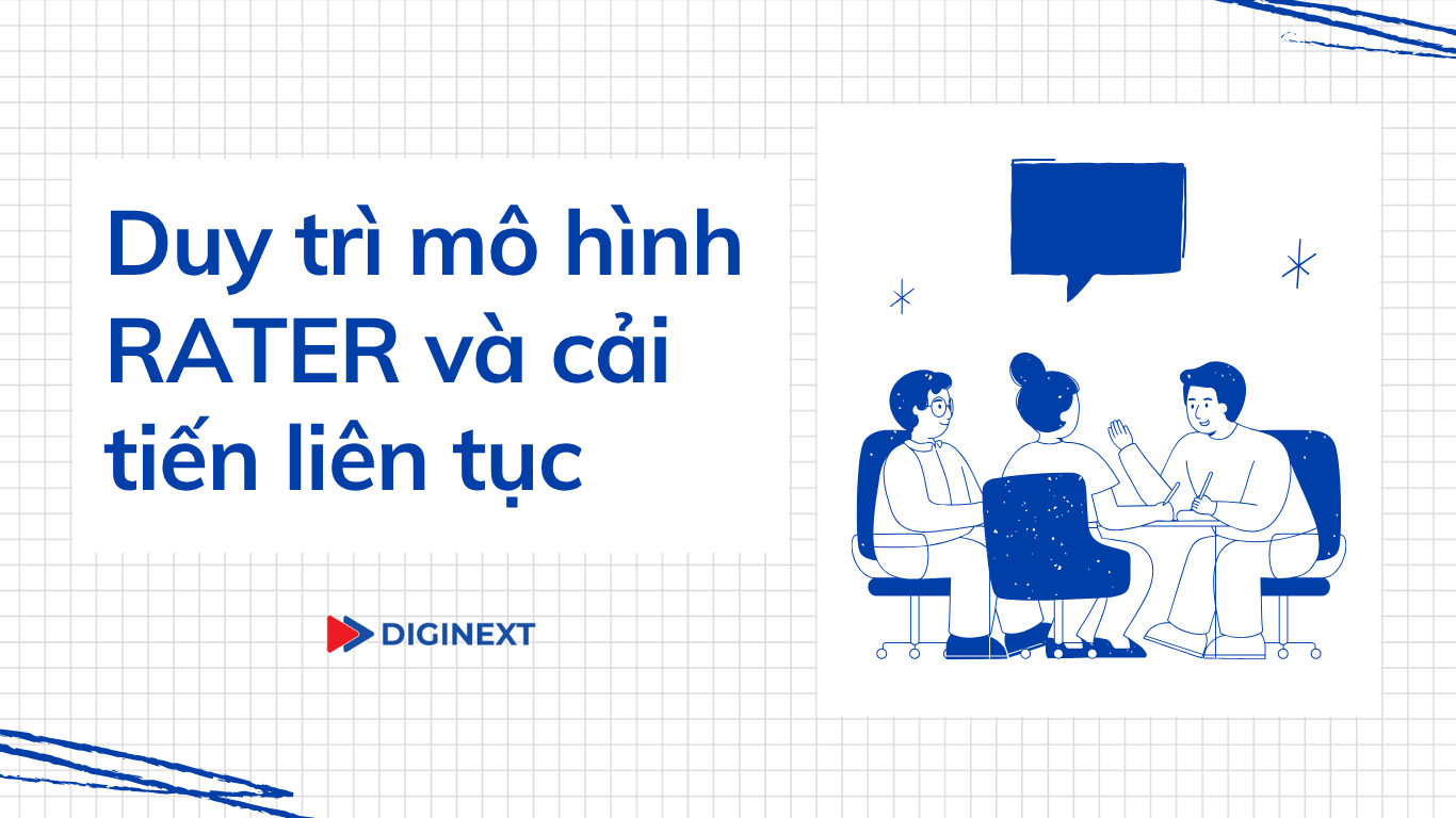 duy-tri-mo-hinh-rater-va-cai-tien-lien-tuc