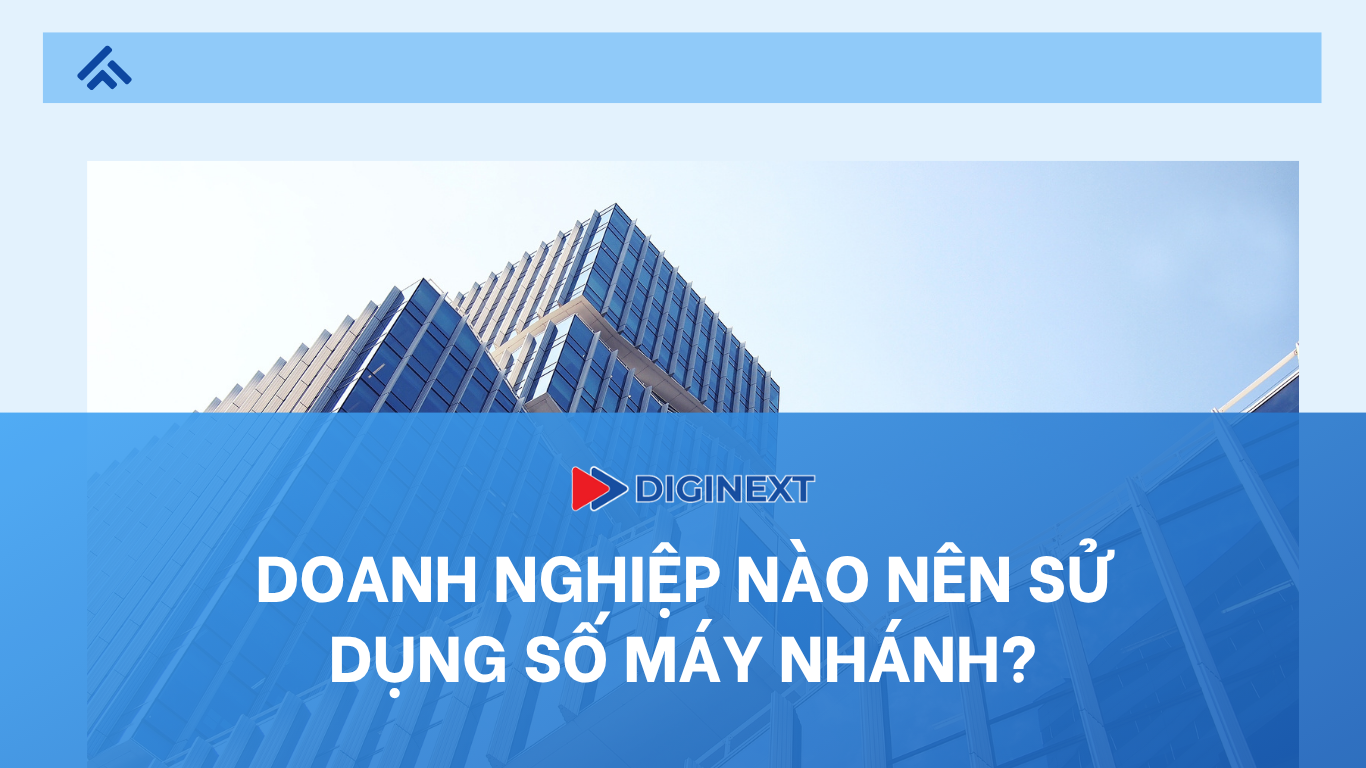 doanh-nghiep-nao-nen-su-dung-so-may-nhanh