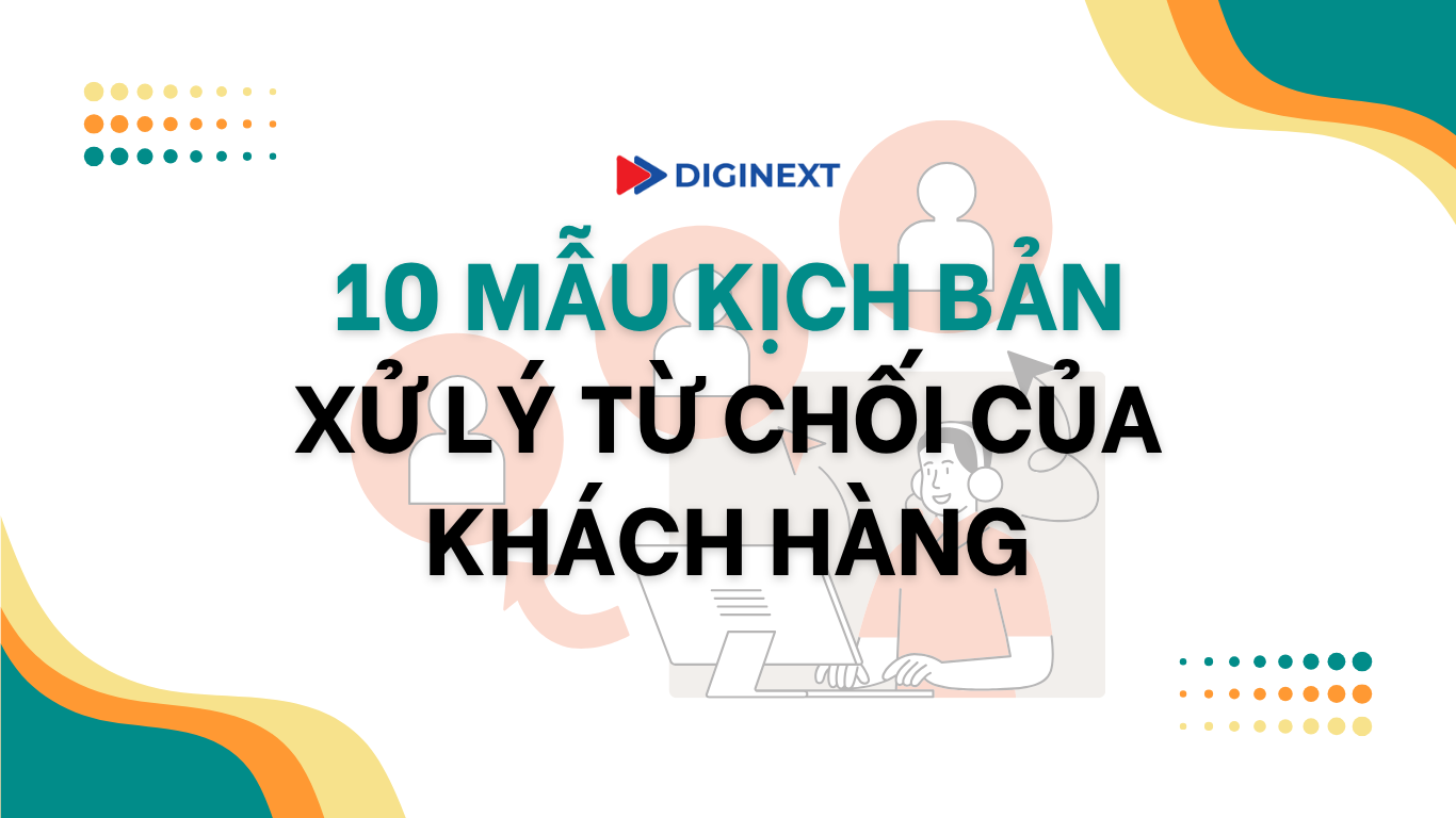 10-mau-kich-ban-xu-ly-tu-choi-khach-hang