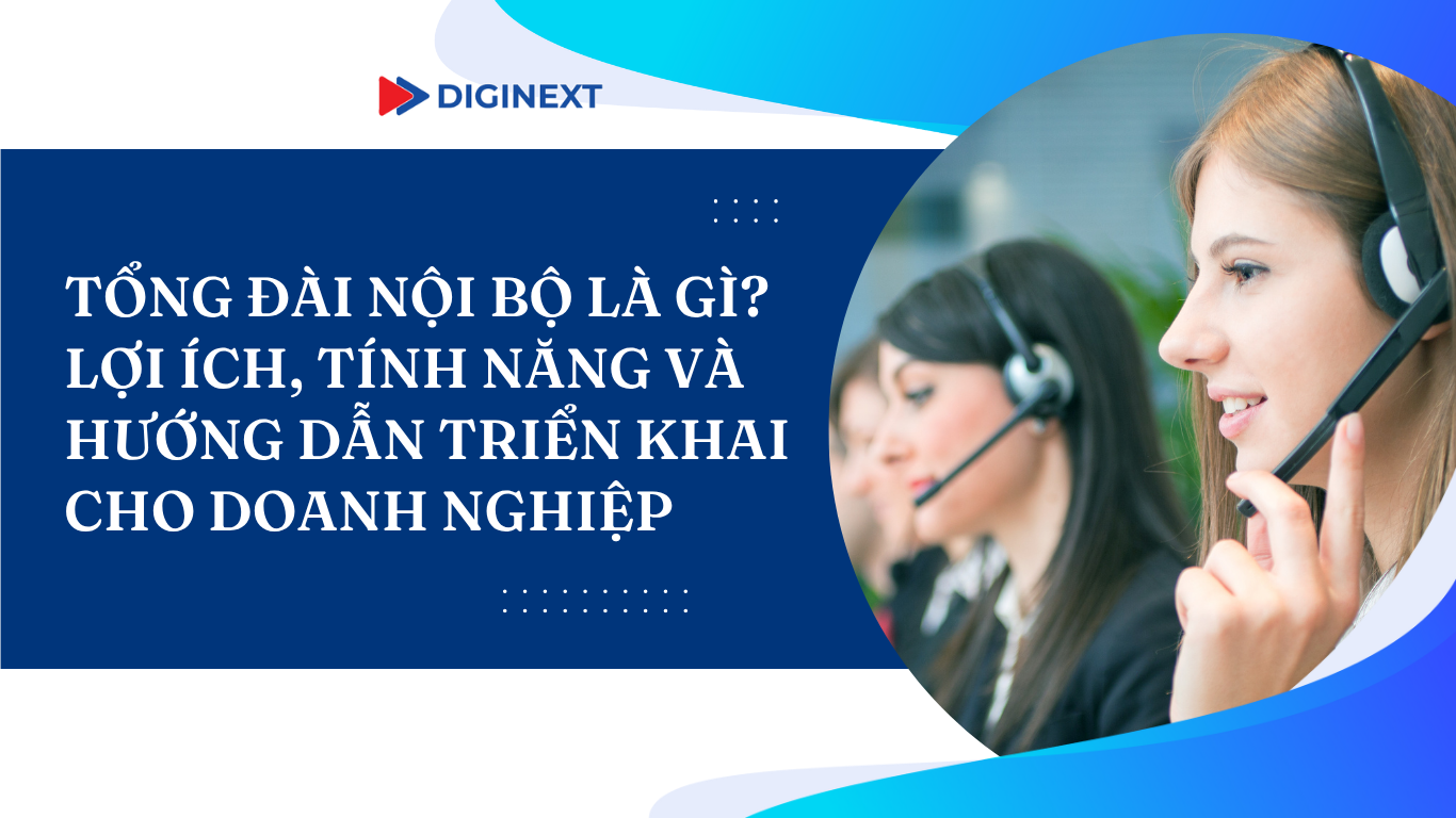 tinh-nang-huong-dan-trien-khai-tong-dai-noi-bo