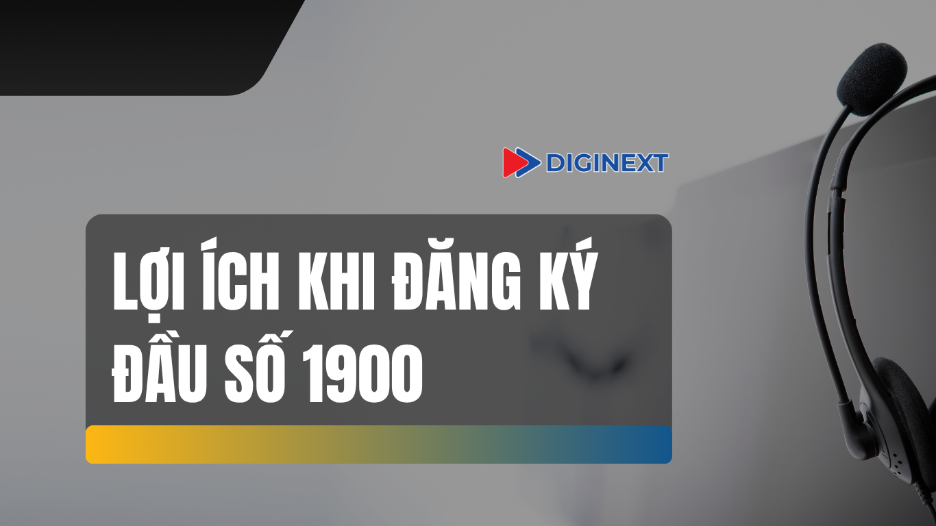 loi-ich-khi-dang-ky-dau-so-1900