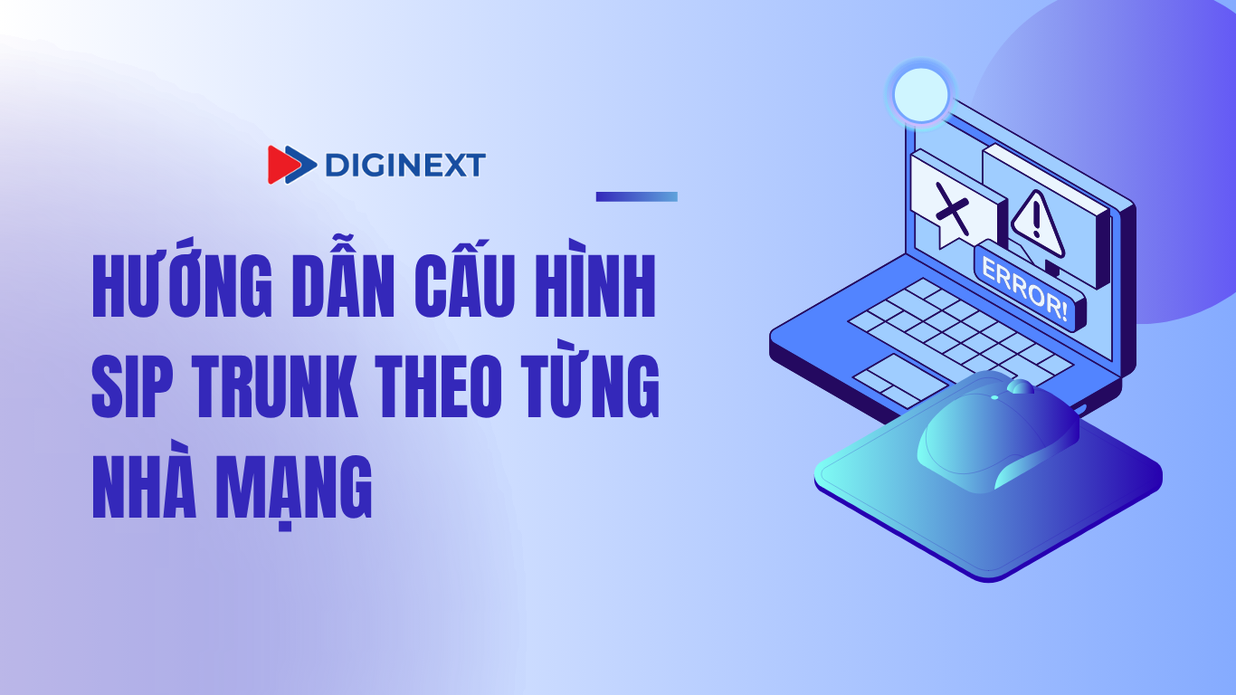 huong-dan-cau-hinh-SIP-Trunk-theo-tung-nha-mang