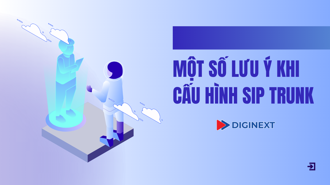 mot-so-luu-y-khi-cau-hinh-sip-trunk