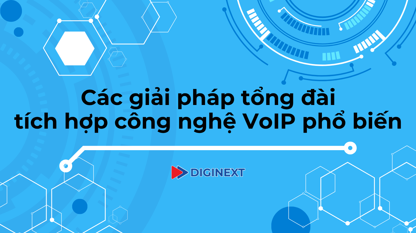 cac-giai-phap-tong-dai-tich-hop-cong-nghe-voip