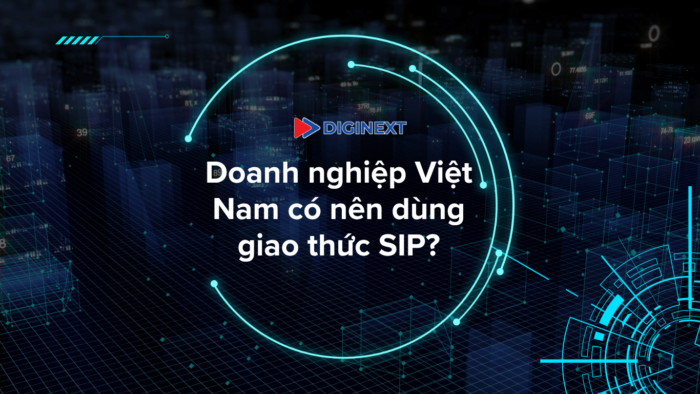 doanh-nghiep-viet-nam-co-nen-dung-giao-thuc-sip