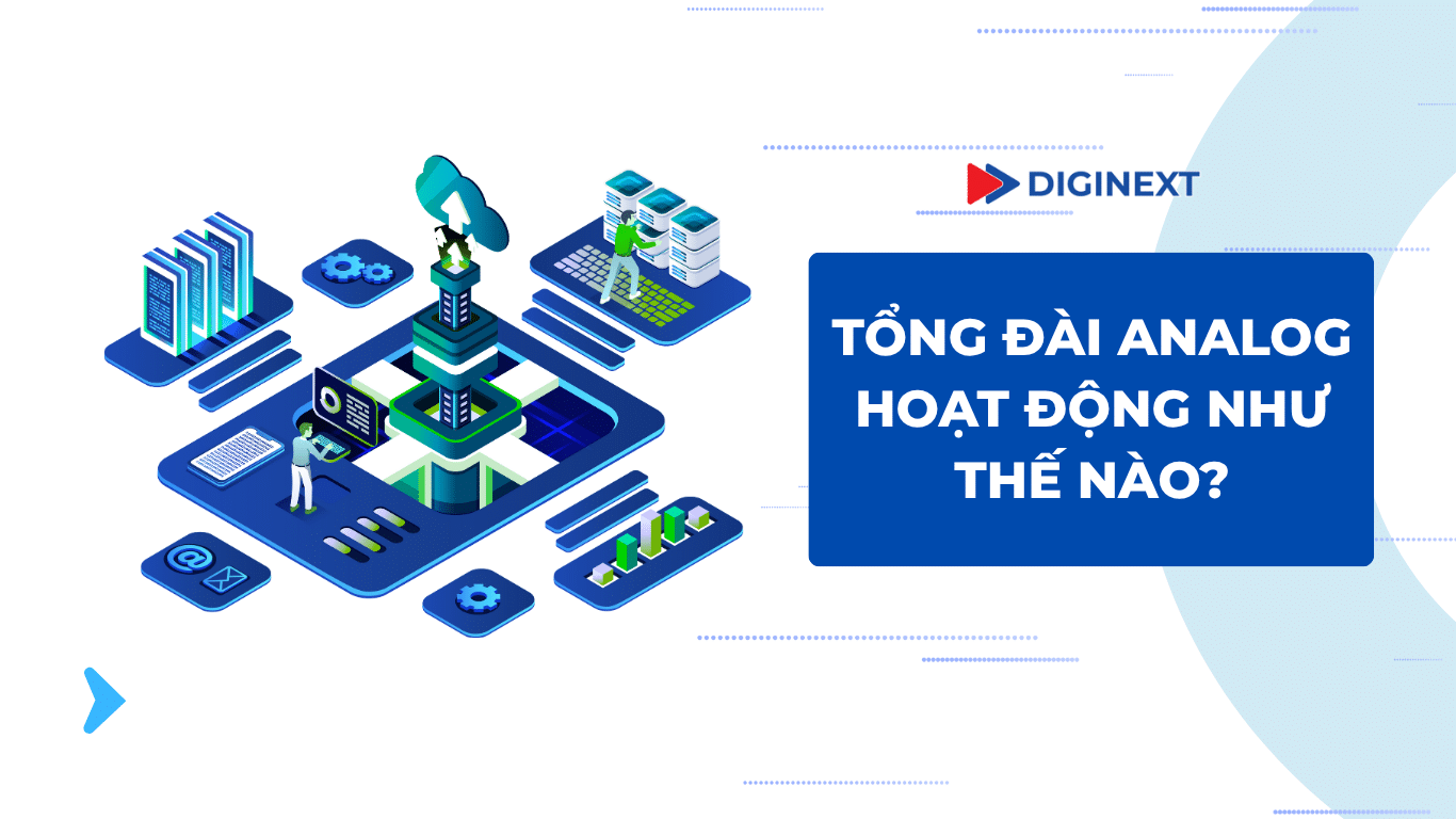 tong-dai-analog-hoat-dong-nhu-the-nao