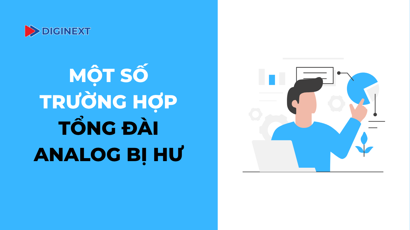 mot-so-truong-hop-tong-dai-analog-bi-hu