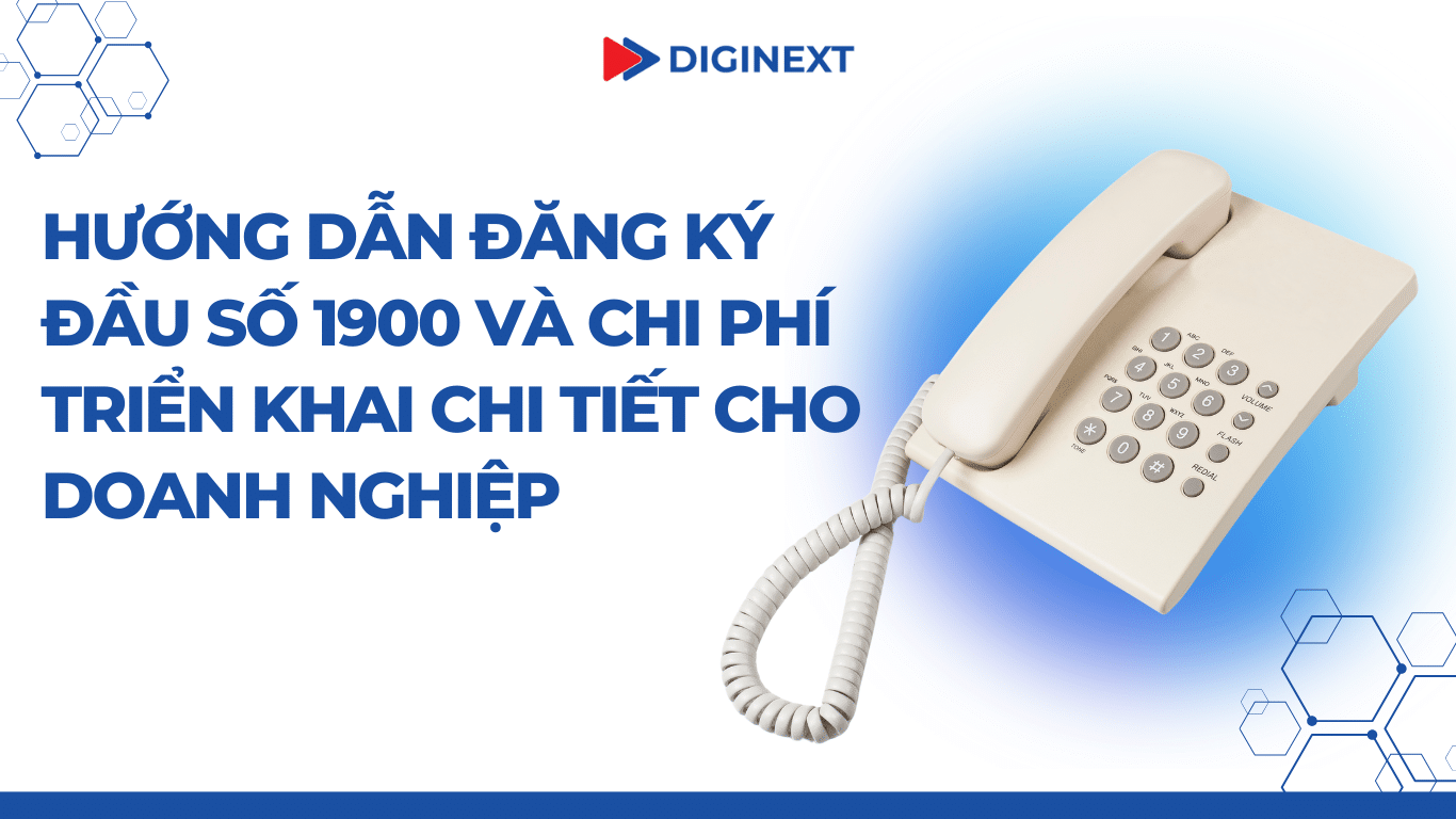 dang-ky-dau-so-1900-diginext-1