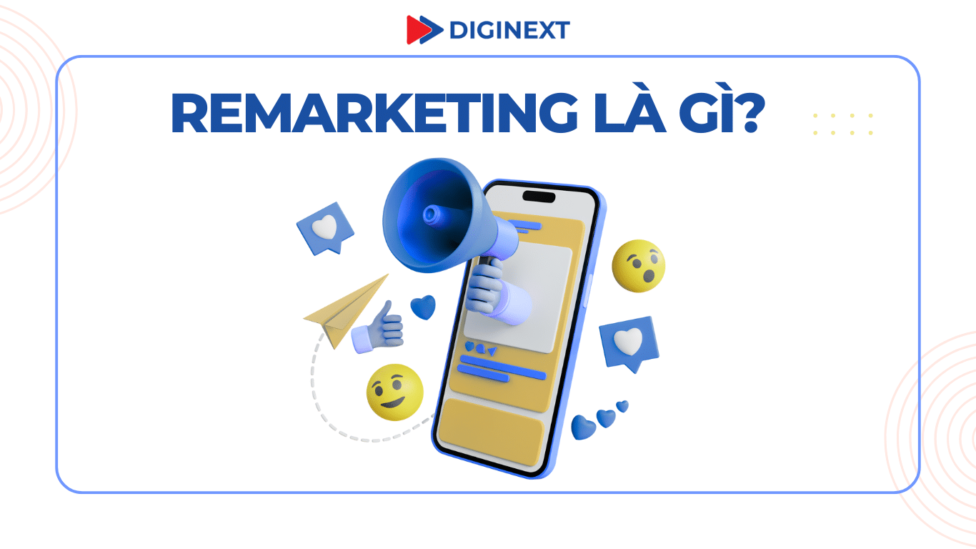 Remarketing là gì?