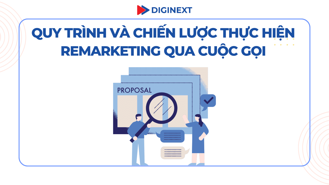 Quy trình và chiến lược thực hiện Remarketing qua cuộc gọi