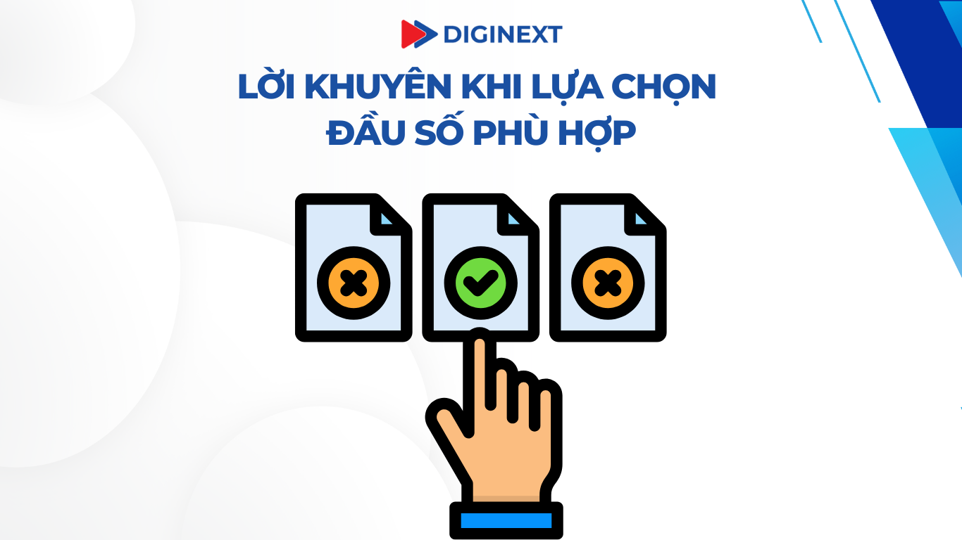 Lời khuyên khi lựa chọn đầu số phù hợp